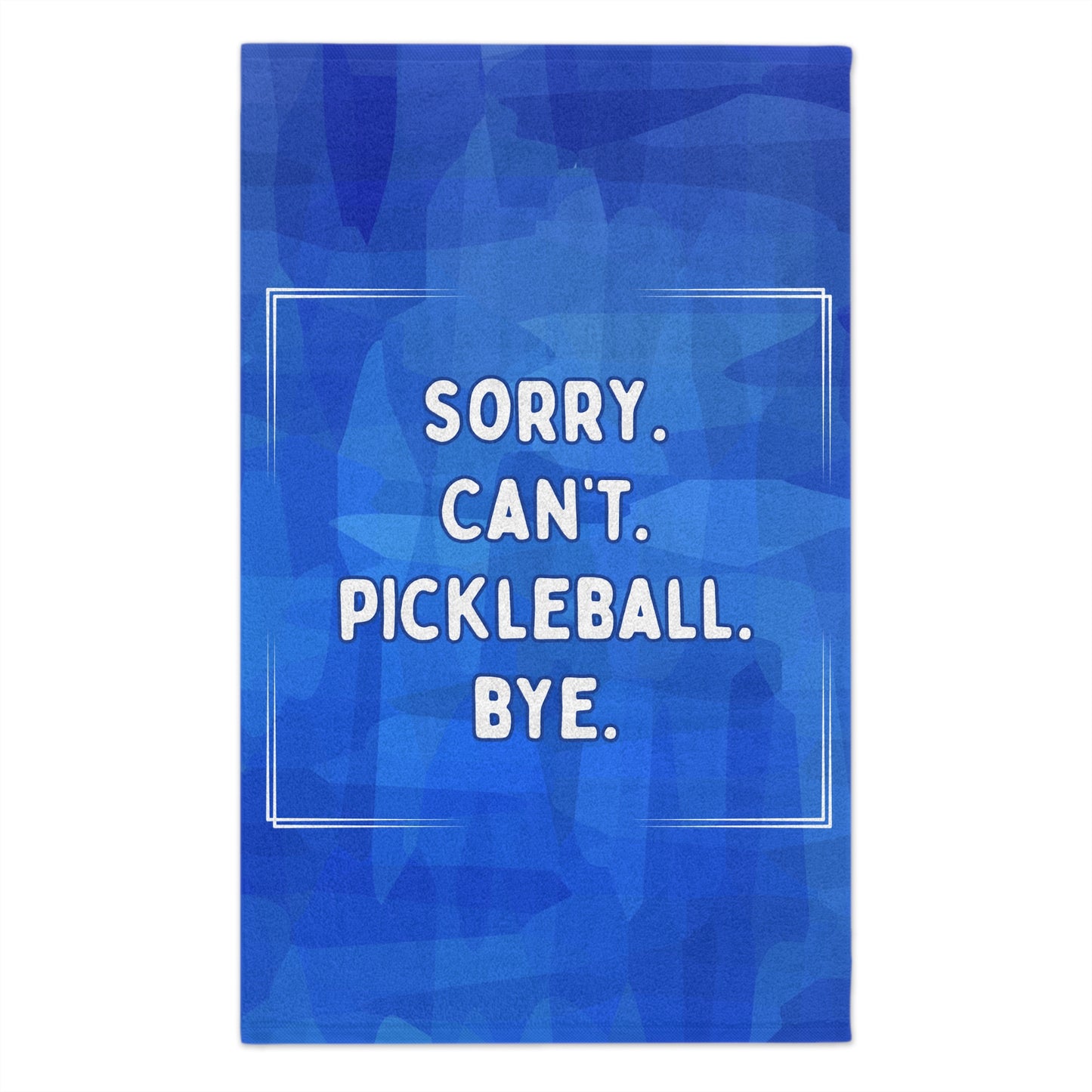 Sorry Can't Pickleball Bye Blue Pickleball Towel - pickleball player sports rally kitchen bathroom towel