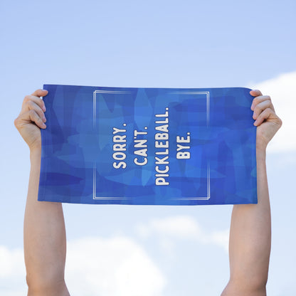 Sorry Can't Pickleball Bye Blue Pickleball Towel - pickleball player sports rally kitchen bathroom towel