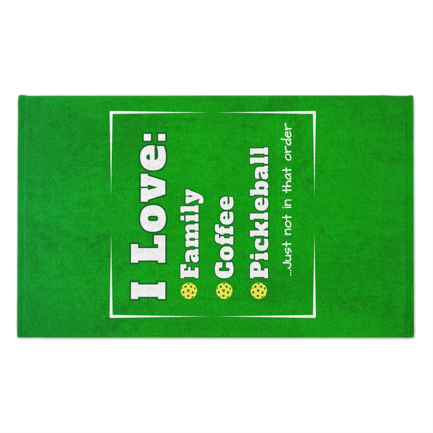 Love Family and Pickleball Rally Towel - courts, kitchen, bathroom towel for Pickleball player